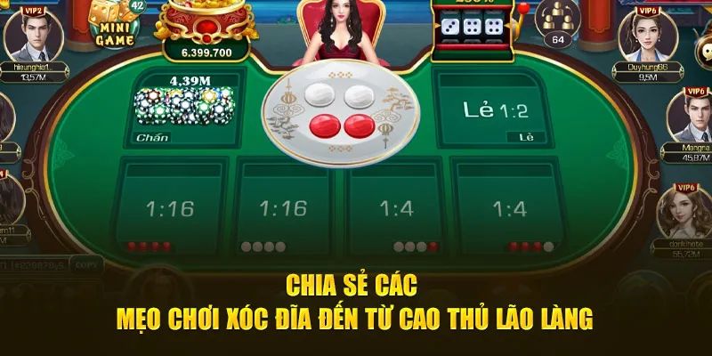 Mẹo chơi xóc đĩa cơ bản dành cho các newbie